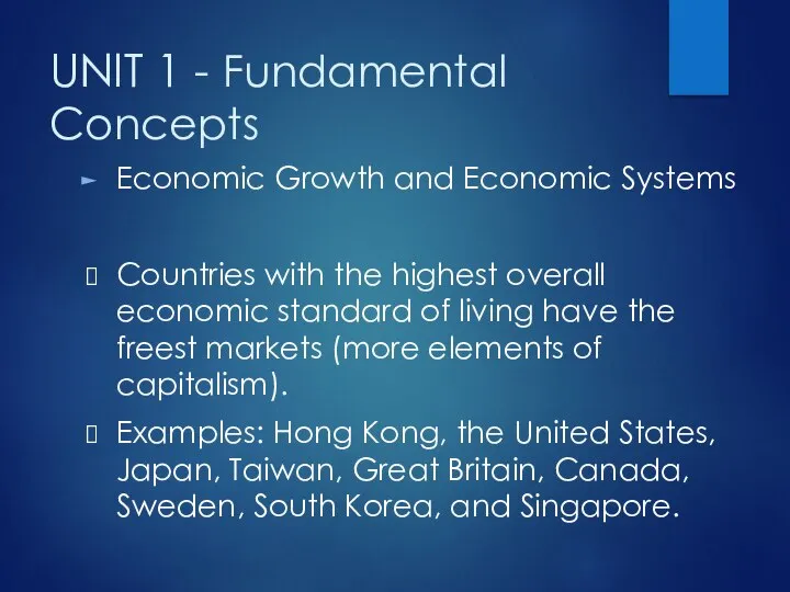 UNIT 1 - Fundamental Concepts Economic Growth and Economic Systems Countries with