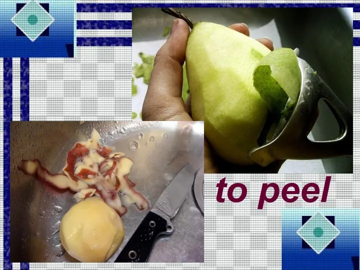 to peel