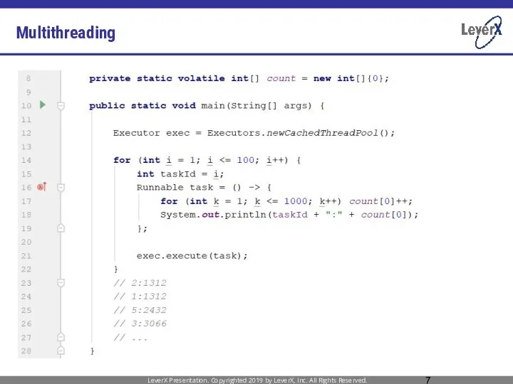 Multithreading LeverX Presentation. Copyrighted 2019 by LeverX, Inc. All Rights Reserved.