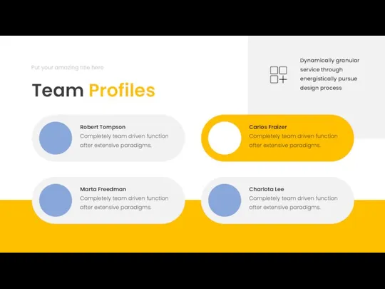 Team Profiles Put your amazing title here Robert Tompson Completely team driven