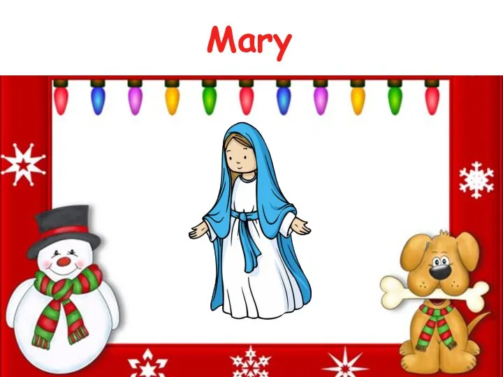 Mary