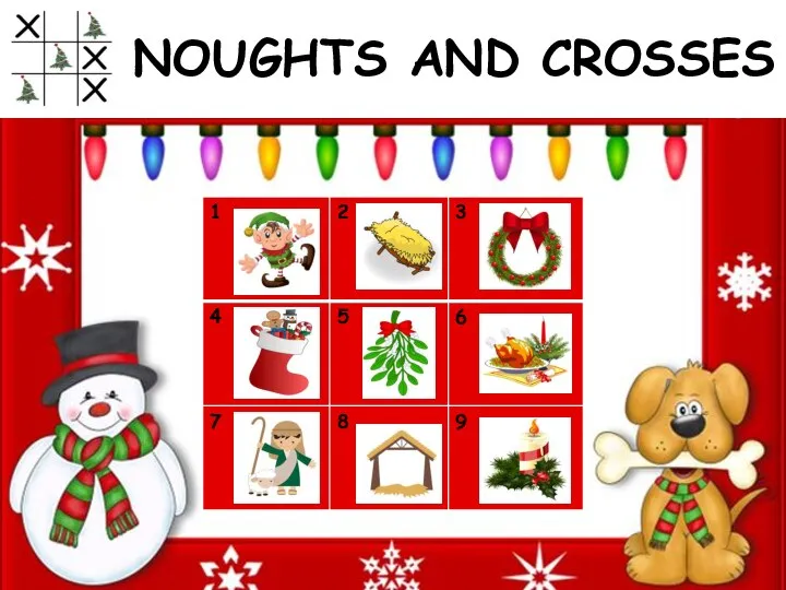 NOUGHTS AND CROSSES