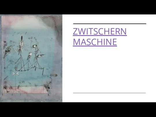 ZWITSCHERN MASCHINE