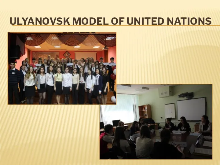 ULYANOVSK MODEL OF UNITED NATIONS