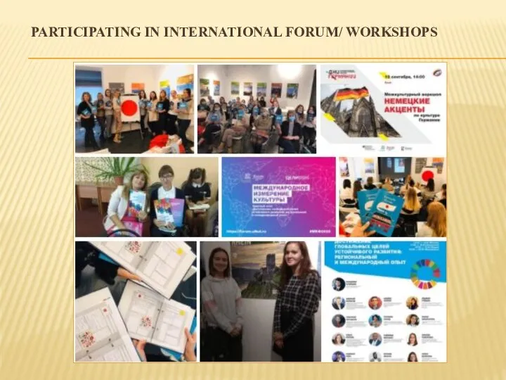 PARTICIPATING IN INTERNATIONAL FORUM/ WORKSHOPS